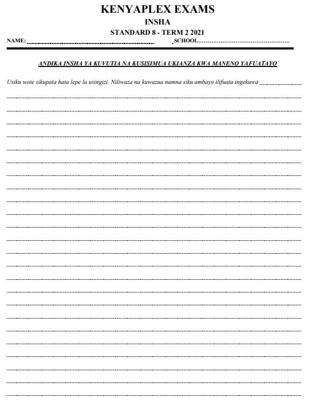 Preview page Class-8-Kiswahili-Insha-End-of-Term-2-Examination-2021_1021_0.jpg