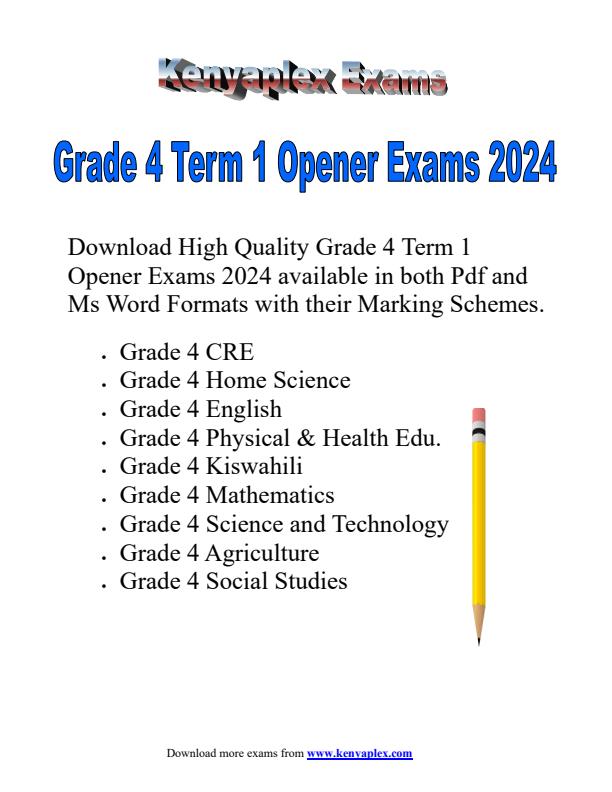 Grade 4 Term 1 Opener Exams 2024 Set 2027