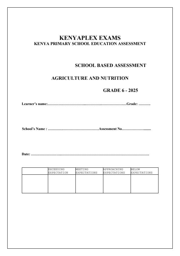 Preview page Grade-6-Agriculture-and-Nutrition-Mid-Term-2-Exam-2025_4212_0.jpg