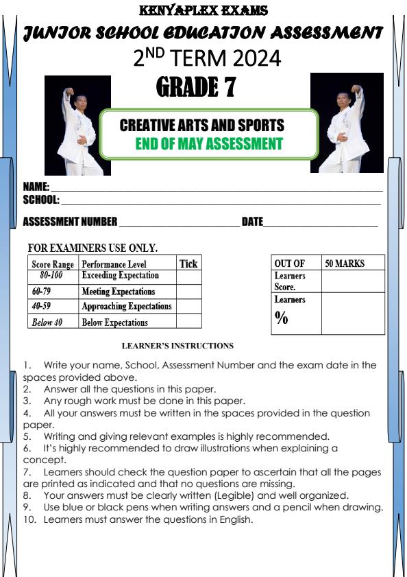 Grade 7 Creative Arts and Sports End of May Assessment Test 2024 - 2530