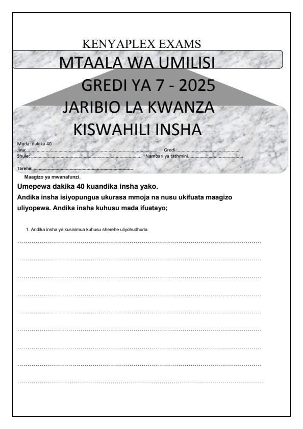 Preview page Grade-7-Kiswahili-Insha-Term-1-Opener-Exam-2025_3452_0.jpg