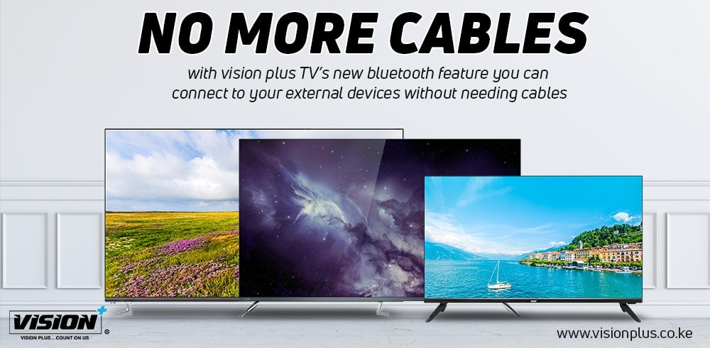 Vision Plus Adds Bluetooth Connectivity To Its Smart TVs Vision Plus Adds Bluetooth Connectivity To Its Smart TVs