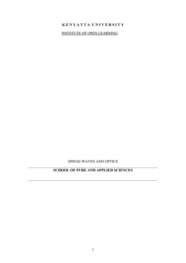 Page 1 – SPH 102: Waves and Optics Notes – Kenyaplex
