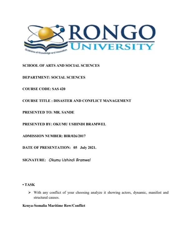 Page 1 – With any conflict of your choosing analyze it showing actors, dynamic, manifest and structural causes – Kenyaplex
