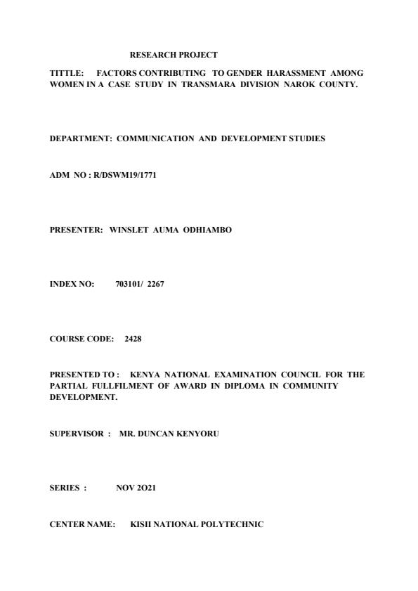 Page 1 – Research project on the Factors contribution to gender Harassment among women in a case study of Transmara Division Narok County – Kenyaplex