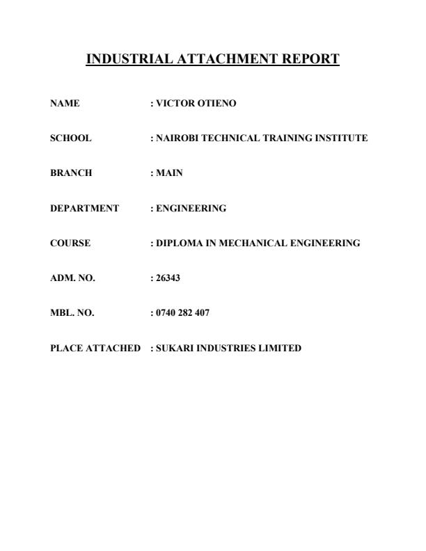 Page 1 – Sample Diploma in Mechanical Engineering Industrial Attachment Report – Kenyaplex