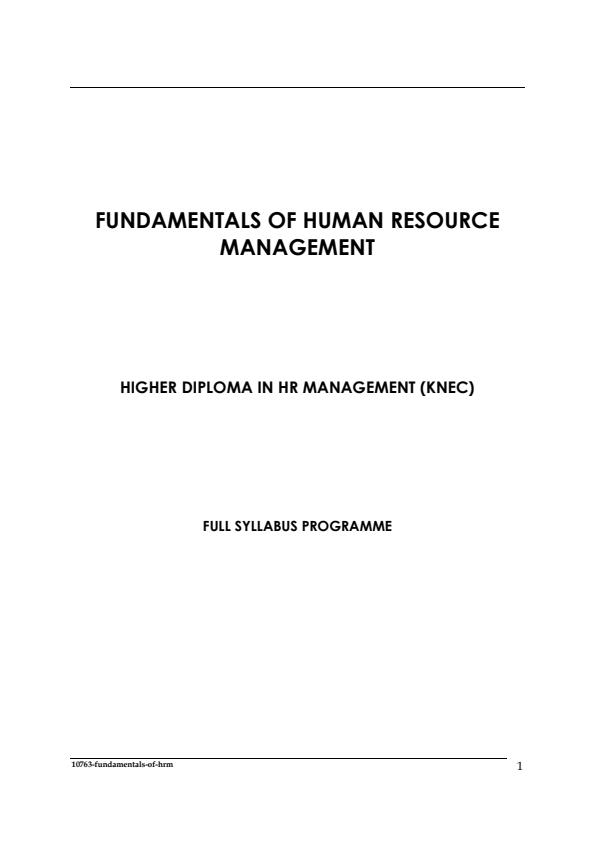 Page 1 – Fundamentals of Human Resource Management Notes: Higher Diploma in Human Resource Management – Kenyaplex