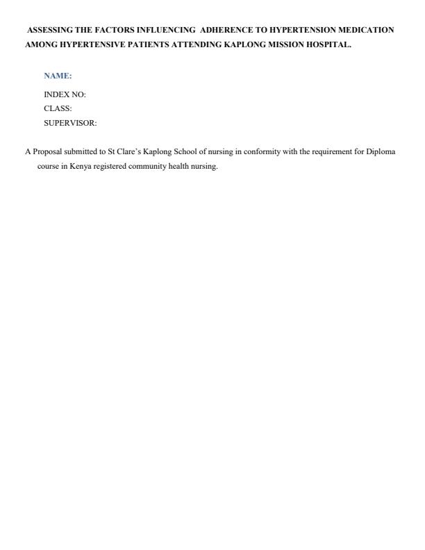 Page 1 – Assessing the factors influencing adherence to hypertension medication among hypertensive patients attending Kaplong Mission Hospital. – Kenyaplex