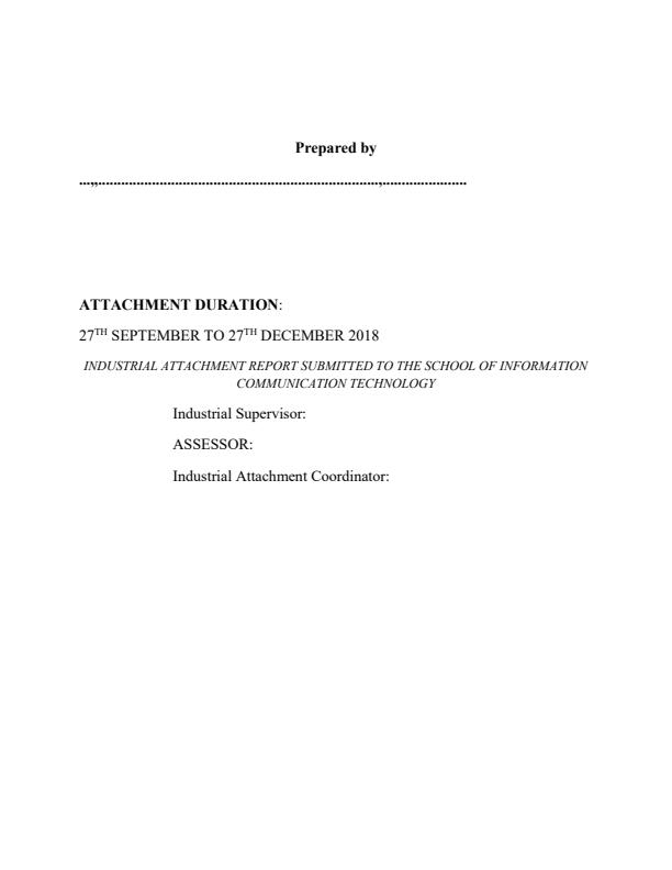 Page 1 – Diploma in Information Communication Technology ICT Sample Industrial Attachment Report – Kenyaplex