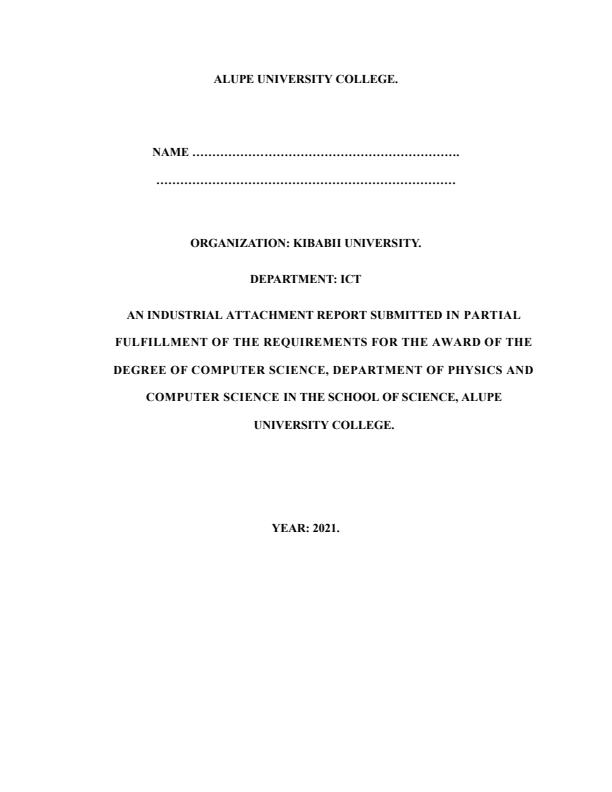 Sample Industrial Attachment Report for Bachelor of Science in Computer
