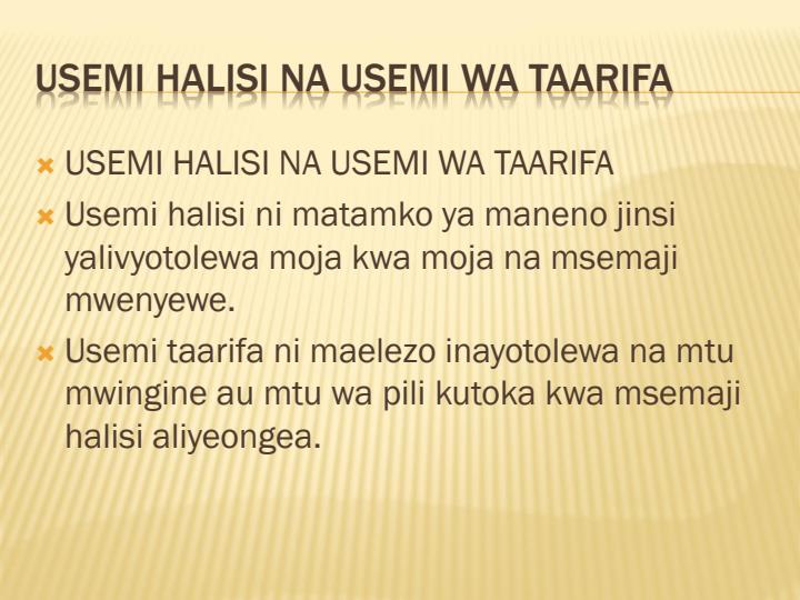 Page 2 – Kiswahili kwa darasa la nane usemi halisi na usemi taarifa na matumizi ya 