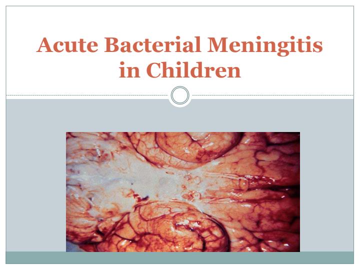 Page 1 – Acute Bacterial Meningitis in Children Notes – Kenyaplex