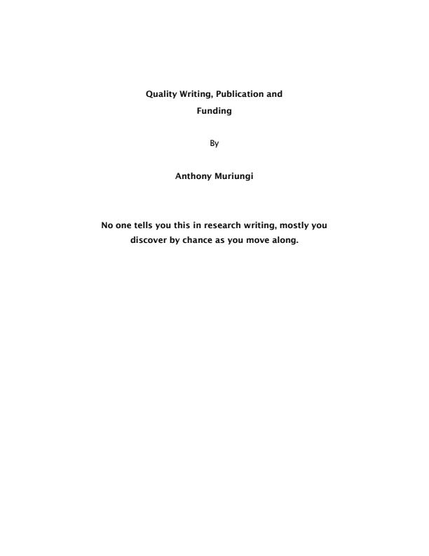 Page 1 – Quality Writing, Publication and Funding Notes – Kenyaplex