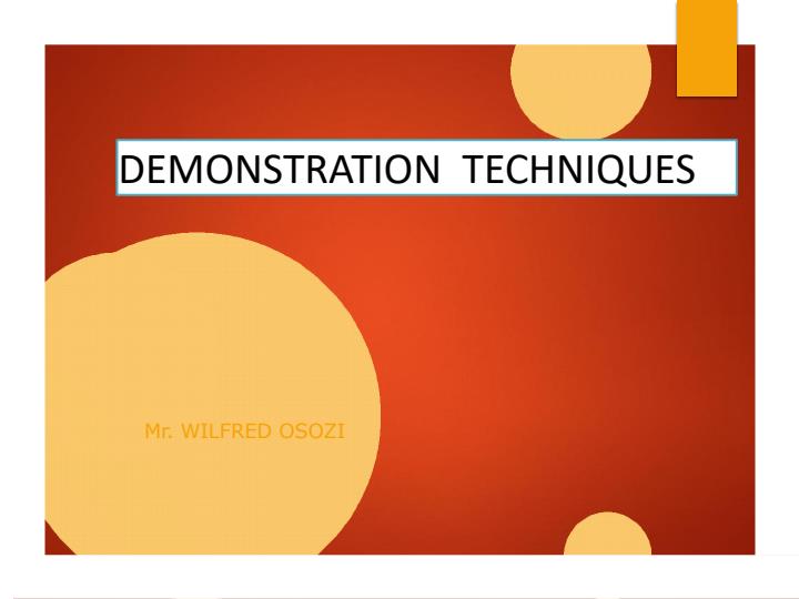 Page 1 – DEMO 203: Demonstration Techniques Notes – Kenyaplex
