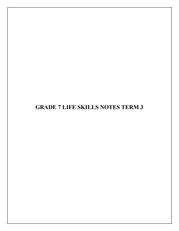 2024-Grade-7-Life-Skills-Notes-Term-3_14471_0.jpg