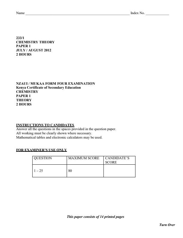 Page 1 – Form Four Chemistry Paper 1 and 2 Examination Questions and Answers: Nzaui/Mukaa – Kenyaplex