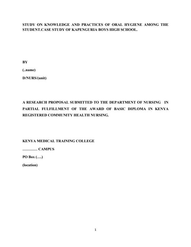 Page 1 – Study on Knowledge and Practices of Oral Hygiene Among Students: Case Study of Kapenguria Boys High School – Kenyaplex