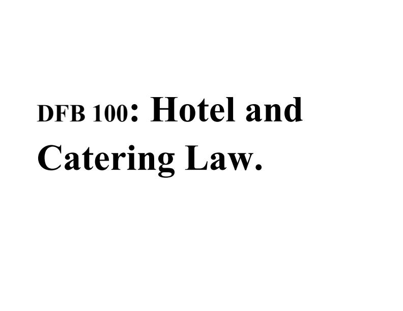 Page 1 – Hotel and Catering Law Notes – Kenyaplex