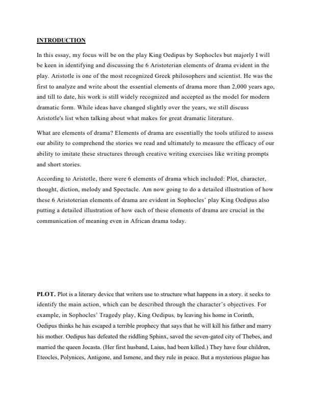 Page 1 – ALT 402 : DramaIdentify and discuss the 6 Aristotelian elements of drama in Sophocles’ King Oedipus and explain how each is crucial in the communication of meaning even in African drama today. – Kenyaplex