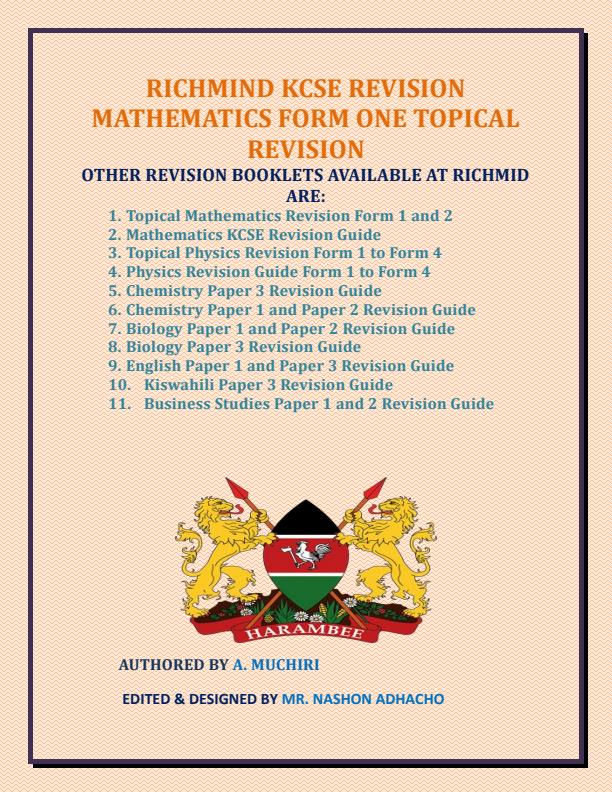 Page 2 – Rich-Mind K.C.S.E Form 1 Revision Mathematics – Kenyaplex