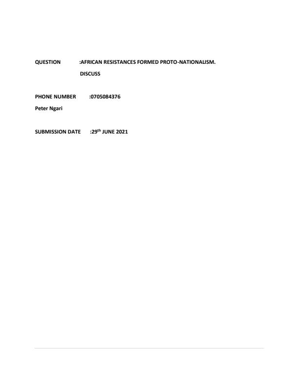 Page 1 – Discuss the African Resistances Formed Proto-Nationalism – Kenyaplex