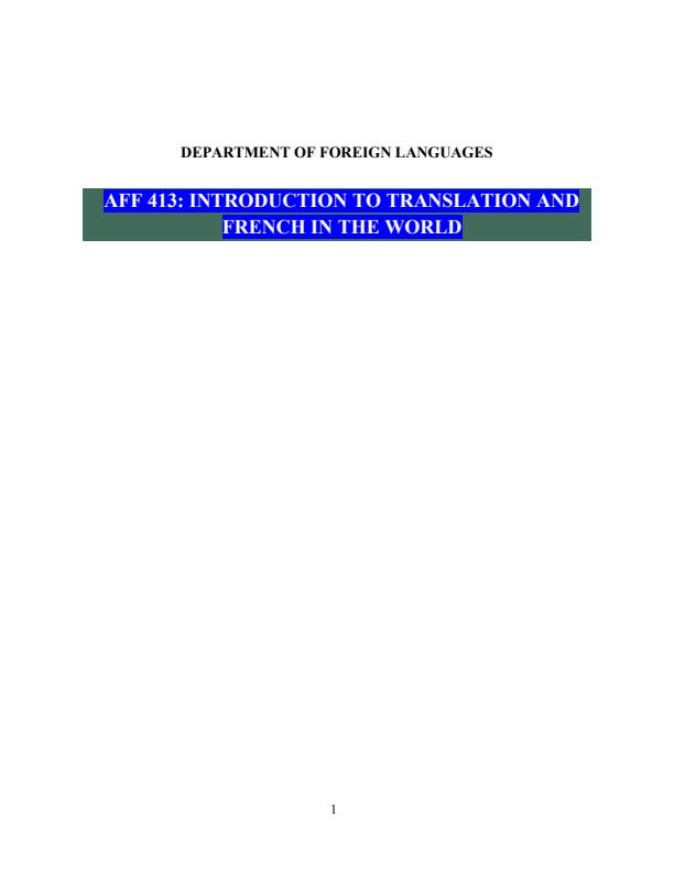 Page 1 – AFF 413: Introduction to Translation and French in the World Notes – Kenyaplex