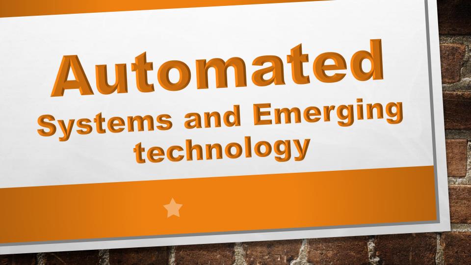 Page 1 – Automated Systems and Emerging Technology Notes – Kenyaplex