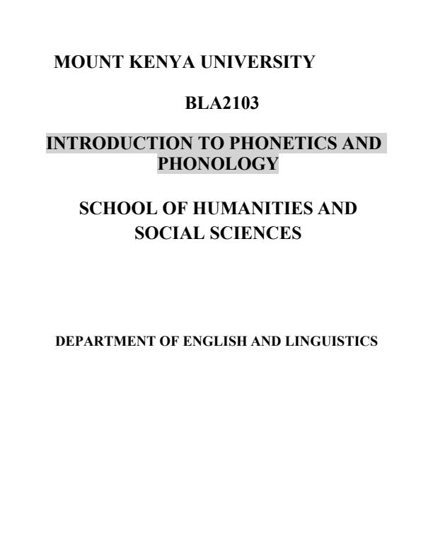Page 1 – BLA2103: Introduction to Phonetics and Phonology Notes – Kenyaplex