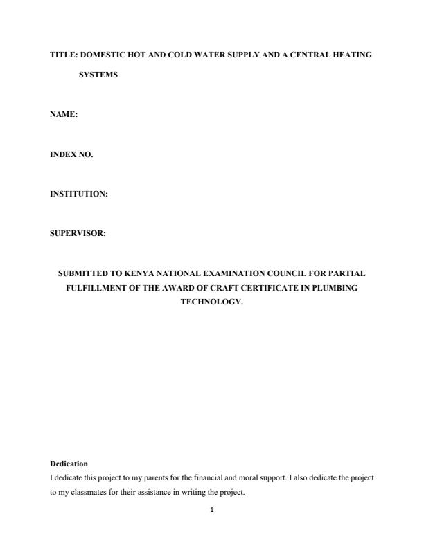 Page 1 – Craft Certificate in Plumbing Trade Project: Domestic Hot and Cold Water Supply and a Central Heating Systems – Kenyaplex