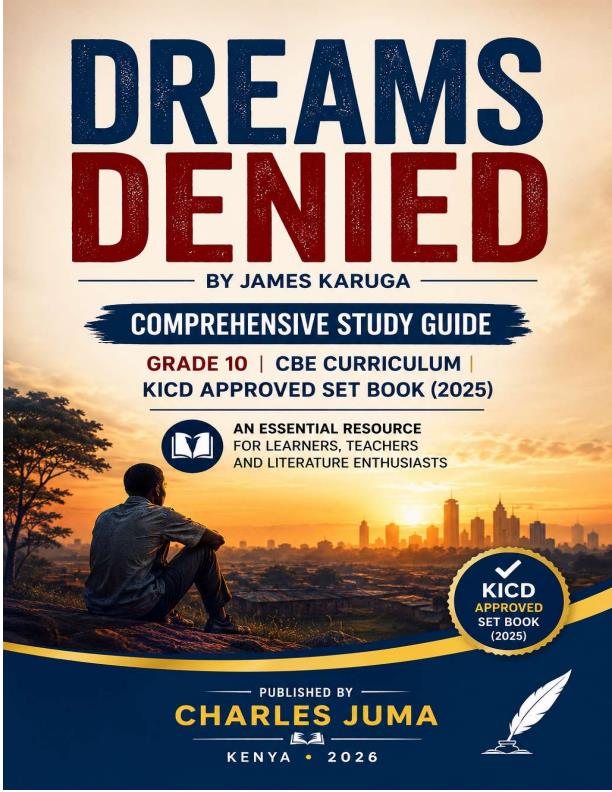Page 1 – Dreams Denied Notes – Kenyaplex