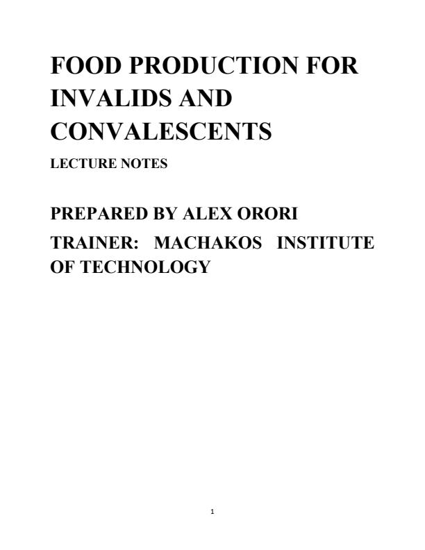 Page 1 – Food Production For The Invalids and Covalescents Notes – Kenyaplex
