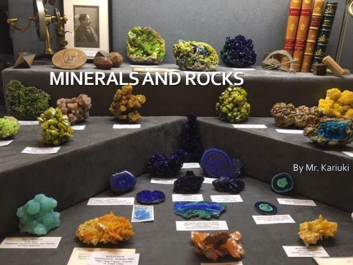 Page 1 – Form 1 Geography PowerPoint Notes on Minerals and Rocks – Kenyaplex