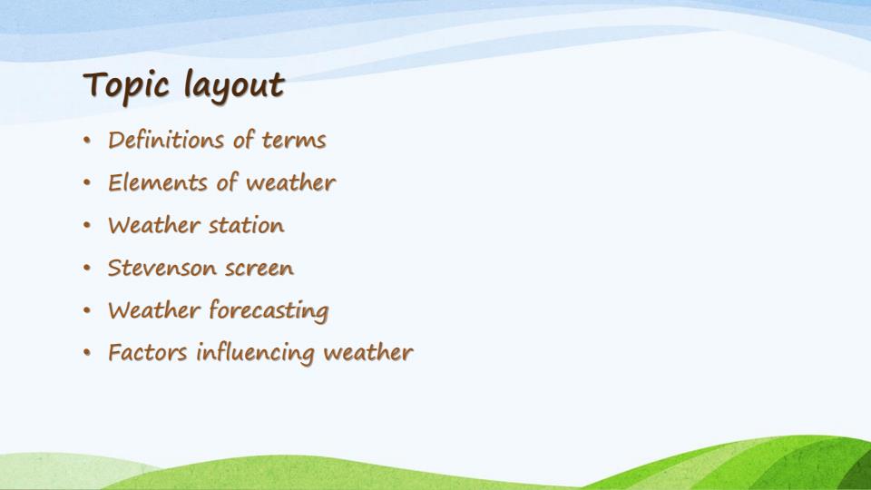Page 2 – Form 1 Geography PowerPoint Notes on Weather – Kenyaplex