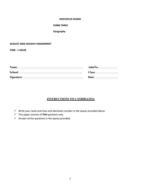 Page 1 – Form 3 Geography August 2026 Holiday Assignment – Kenyaplex