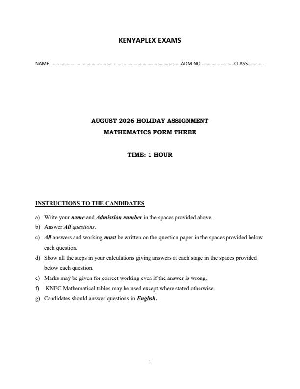 Page 1 – Form 3 Mathematics August 2026 Holiday Assignment – Kenyaplex