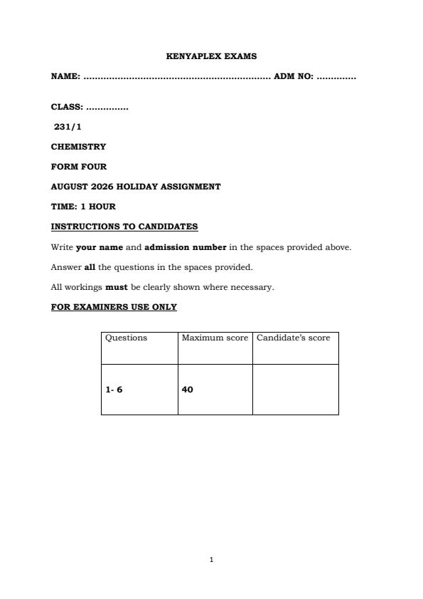 Page 1 – Form 4 Chemistry August 2026 Holiday Assignment – Kenyaplex