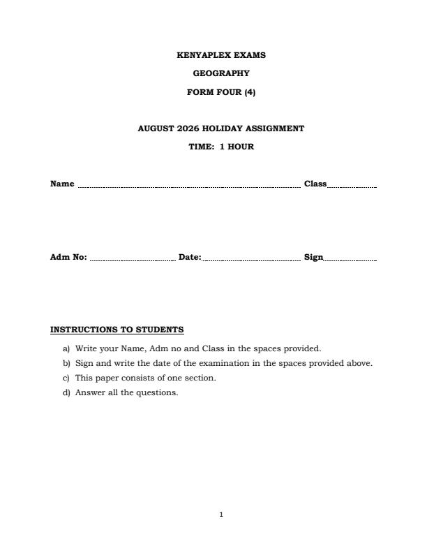 Page 1 – Form 4 Geography August 2026 Holiday Assignment – Kenyaplex