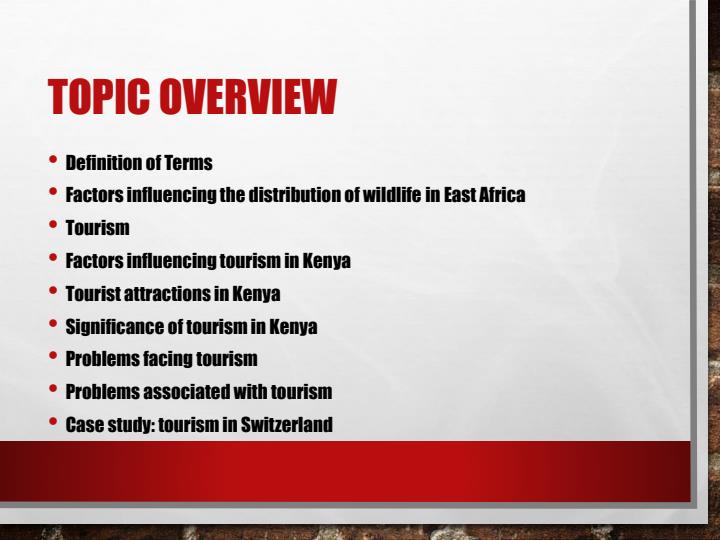 Page 2 – Form 4 Geography PowerPoint Notes on Wildlife and Tourism – Kenyaplex