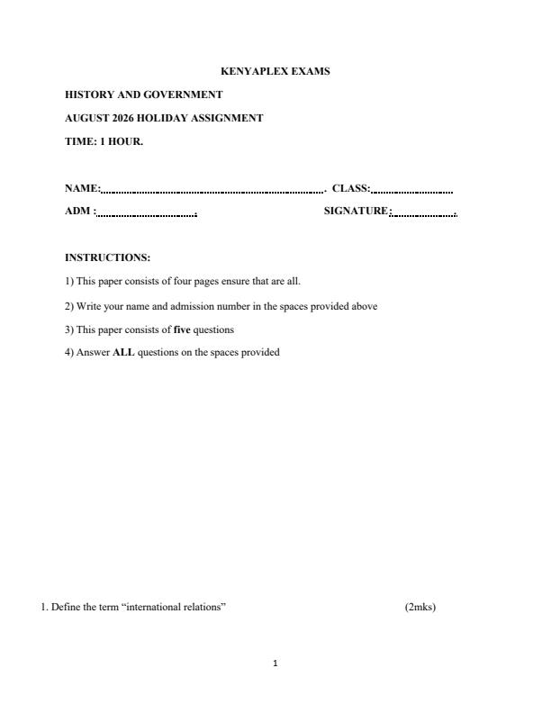 Page 1 – Form 4 History and Government August 2026 Holiday Assignment – Kenyaplex