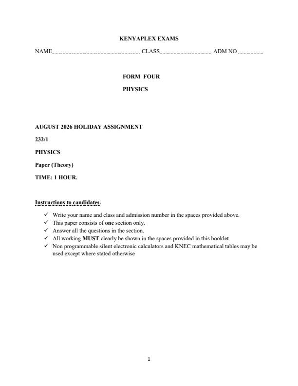 Page 1 – Form 4 Physics August 2026 Holiday Assignment – Kenyaplex