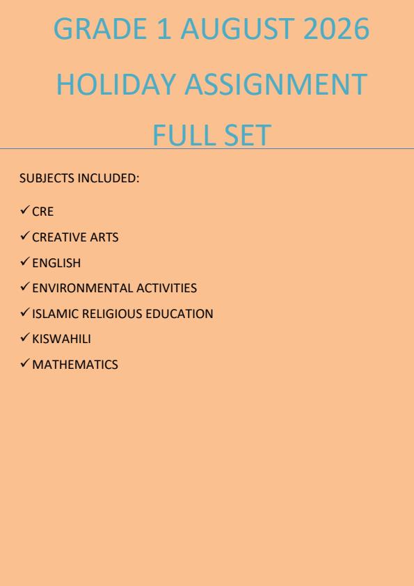 Page 1 – Grade 1 August 2026 Holiday Assignment - Full Set – Kenyaplex