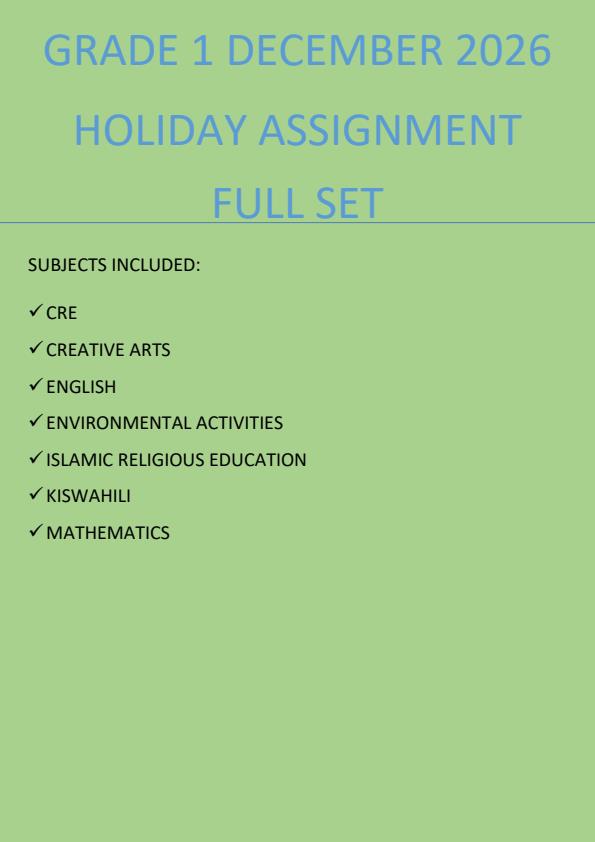 Page 1 – Grade 1 December 2026 Holiday Assignment -  Full Set – Kenyaplex