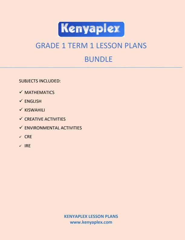 Page 1 – Grade 1 Term 1 Lesson Plans for all Subjects (Bundle) – Kenyaplex