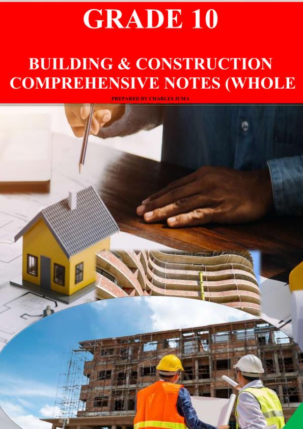 Page 1 – Grade 10 Building and Construction Notes Term 1, 2 and 3 – Kenyaplex