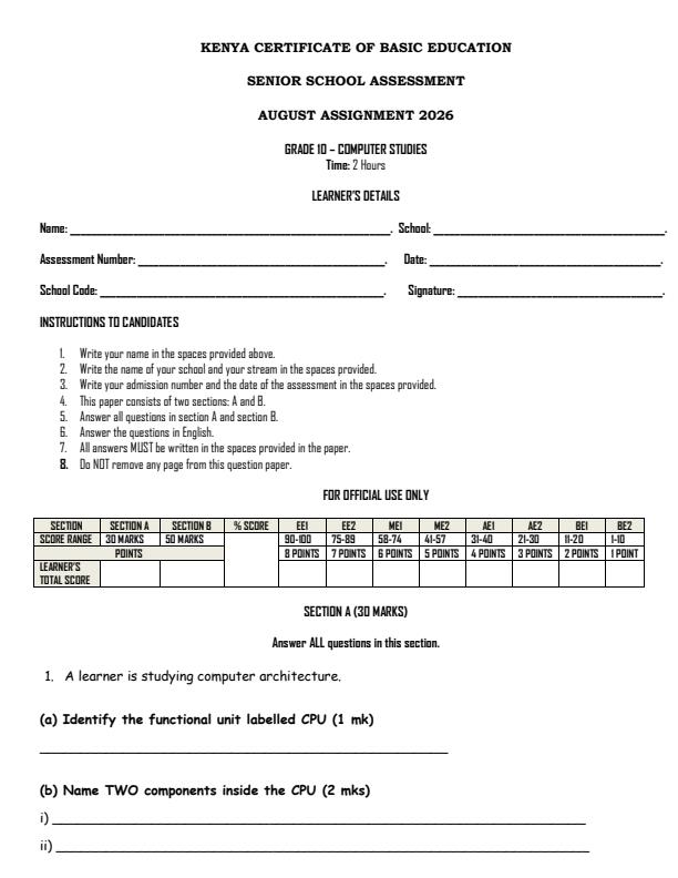 Page 1 – Grade 10 Computer Studies August 2026 Holiday Assignment – Kenyaplex