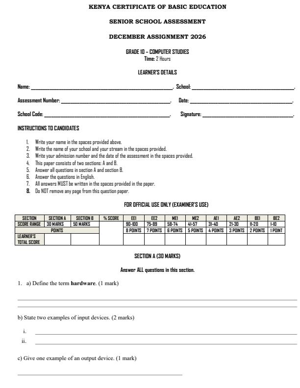 Page 1 – Grade 10 Computer Studies December 2026 Holiday Assignment – Kenyaplex