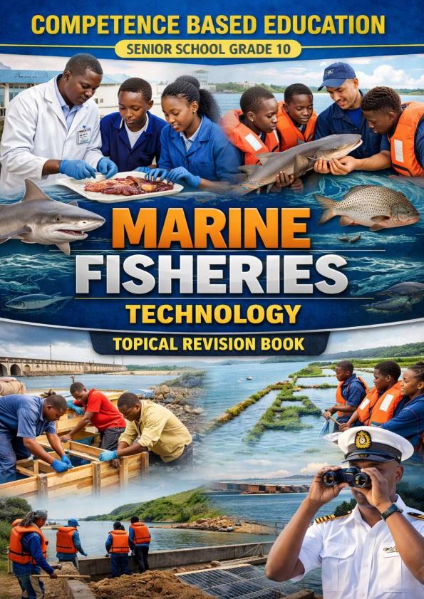 Page 1 – Grade 10 Marine and Fisheries Technology Topical Questions – Kenyaplex