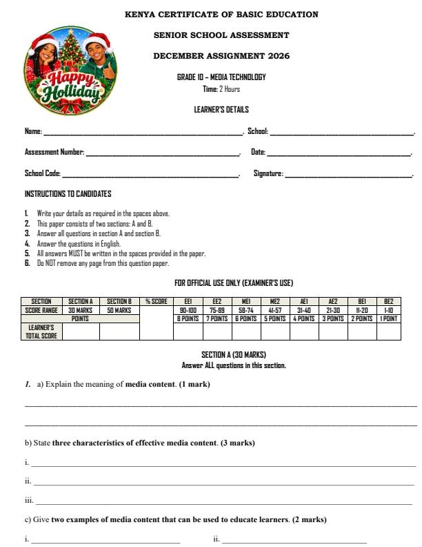Page 1 – Grade 10 Media Technology December 2026 Holiday Assignment – Kenyaplex