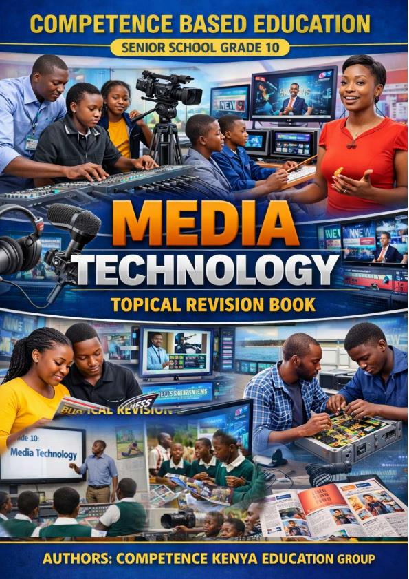 Page 1 – Grade 10 Media Technology Topical Questions – Kenyaplex