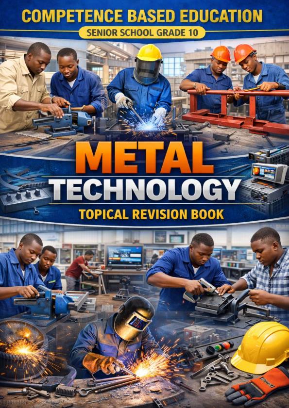 Page 1 – Grade 10 Metal Technology Topical Questions  – Kenyaplex